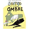 Image de GEORGE ET SON OMBRE - Davide Cali et Serge Bloch en occasion ou reconditionné