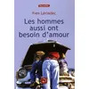 Image de Les Hommes Aussi Ont Besoin D'amour