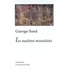 Image de Les maîtres mosaïstes - George Sand en occasion ou reconditionné