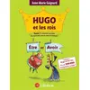 Image de Hugo et les rois Etre et Avoir (Tome 1) - Anne-Marie Gaignard en occasion ou reconditionné