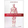 Image de Protéger votre sang pour un corps en équilibre - Désiré Mérien en occasion ou reconditionné