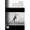 Image de Le paradoxe de la pensée: Les exigences contradictoires de la pensée philosophique - Vincent Citot en occasion ou reconditionné