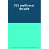 Image de 365 meill recet du cale en occasion ou reconditionné