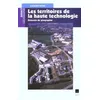 Image de Les Territoires De La Haute Technologie - Elements De Geographie