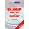 Image de Les Fusions - Scissions Et Apports Partiels D'actif, Aspects Comptables, Juridiques Et Fiscaux
