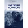 Image de Une Transe Aquatique - L'ostÃ©opathie Ã La Rencontre De L'eau