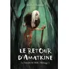 Image de Le retour d'Amatkine (La sorcière de Midi - Héritage 1) - NED - Michel Honaker en occasion ou reconditionné