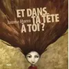 Image de Et dans ta tête à toi ? en occasion ou reconditionné