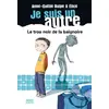 Image de Je suis un autre 1 - Le trou noir de la baignoire - Anne-gaelle Balpe et Elice en occasion ou reconditionné