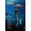 Image de L'heure du leurre - Collectif, Barbara Abel, Nicolas Ancion, Frank Andriat, Geneviève Damas en occasion ou reconditionné