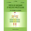 Image de Précis de biochimie et de biologie moléculaire : De la biologie à la clinique en occasion ou reconditionné