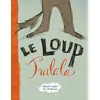 Image de Le Loup Tralala
