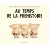 Image de Au temps de la préhistoire en occasion ou reconditionné