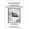 Image de The "Special Relationship" : La "Relation Speciale" Entre Le Royaume-Uni Et Les Etats-Unis - Actes Du Colloque Organise A L'universite De Rouen Les 8 Et 9 Novembre 2002