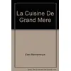 Image de La Cuisine de grand-mère (Gastronomie du monde entier) - Corri H. Van Donselaar en occasion ou reconditionné