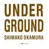 Image de Under Ground - Shimako Okamura en occasion ou reconditionné