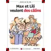 Image de Max et Lili veulent des câlins - Dominique de Saint Mars, Serge Bloch en occasion ou reconditionné