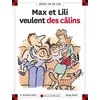 Image de Max Et Lili - Max Et Lili Veulent Des CÃ¢lins