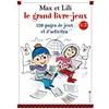 Image de Max Et Lili - Le Grand Livre-Jeux NÂ°3