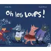 Image de Oh les loups ! en occasion ou reconditionné