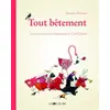 Image de Tout bêtement : En rêvant à partir des illustrations de Carll Cneut - Jacques Roman en occasion ou reconditionné