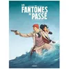 Image de Les FantÃ´mes Du PassÃ© - Tome 2 - L'ange Noir Du Titanic