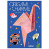 Image de Coffret Origami de charme : livre + modèles + papiers