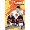 Image de Nos Peaux De Chagrin