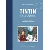 Image de Tintin et le Québec: Hergé au coeur de la Révolution tranquille - Tristan Demers en occasion ou reconditionné