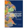 Image de Equateur MagnÃ©tique
