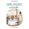 Image de Entre Cousines - Les Fiancailles