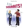 Image de A Tes Souhaits !