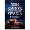 Image de Nous Sommes Vivants - Tome 2, Ne Mourra Jamais Qui Dort Pour Toujours