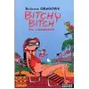 Image de Bitchy bitch t.2 - Roberta Gregory en occasion ou reconditionné