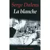 Image de La Blanche en occasion ou reconditionné