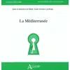 Image de La Méditerranée - Fabrice Ballanche, Jean-Claude Batrel, François Bost, Vincent Clément et Brigitte Dumortier en occasion ou reconditionné