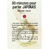 Image de 80 minutes pour... parler japonais en occasion ou reconditionné