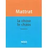 Image de La Chose, Le Chaos - Anagrammes