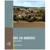 Image de Arc-En-Barrois Et Son Canton - Champagne-Ardenne