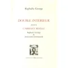 Image de Double IntÃ©rieur PrÃ©cÃ©dÃ© De L'absence RÃ©elle