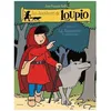 Image de Les Aventures De Loupio Tome 1 - La Rencontre Et Autres Récits