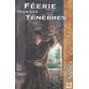 Image de Féerie pour les Ténèbres, Tome 1 : - Jérôme Noirez en occasion ou reconditionné