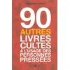 Image de 90 autres livres cultes à l'usage des personnes pressées - Henrik Lange en occasion ou reconditionné
