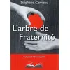 Image de L'arbre de Fraternite - Stéphane Cerveau en occasion ou reconditionné