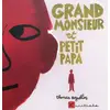 Image de Grand monsieur et petit papa - Thomas Azuélos en occasion ou reconditionné
