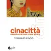 Image de Cinacittà - Mémoires de mon crime atroce - Tommaso Pincio en occasion ou reconditionné