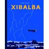 Image de Xibalba - Simon Roussin en occasion ou reconditionné