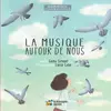 Image de La musique autour de nous - Gema Sirvent en occasion ou reconditionné