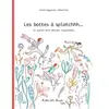 Image de Les bottes à splatchhh...: Et autres mini-délices inquiétants - Annie Agopian, Albertine en occasion ou reconditionné
