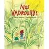 Image de Nos vadrouilles - Mattias Danielsson en occasion ou reconditionné